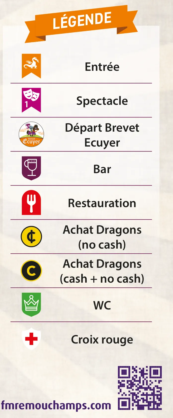 Légende du plan : entrée, spectacle, départ Brevet de l'Écuyer, bar, restauration, achat de Dragons, WC, croix rouge